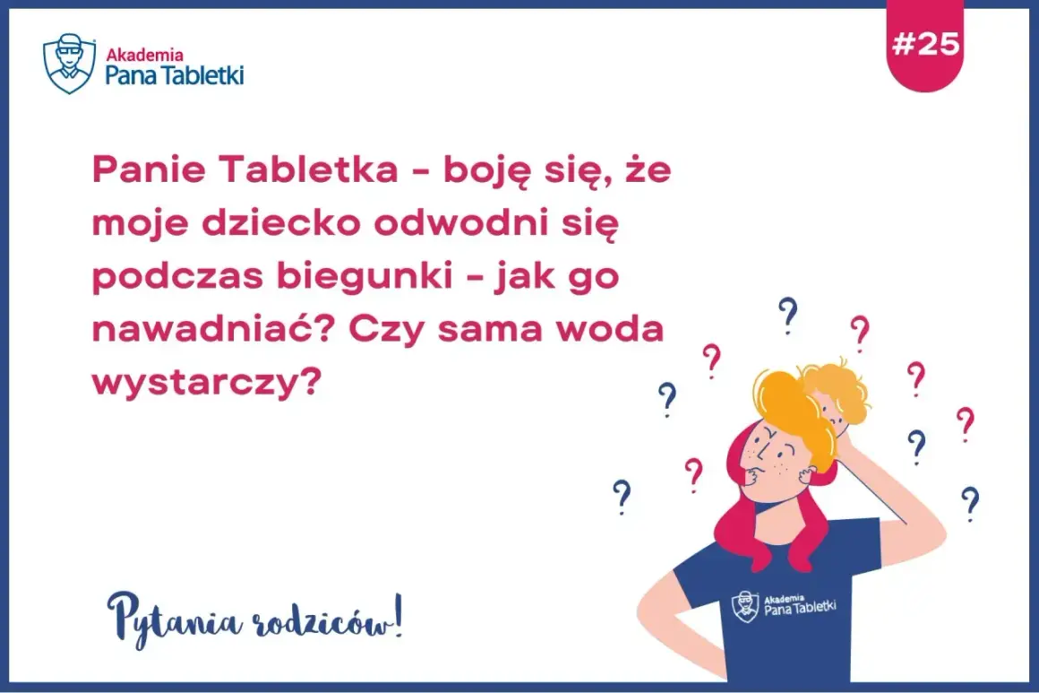 Rodzic pyta, co na wymioty u dziecka i jak nawadniać przy biegunce. Czy sama woda wystarczy? #25